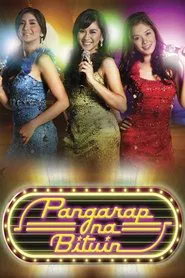 Poster da série Pangarap na Bituin