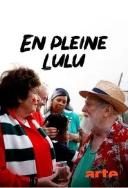 En pleine Lulu movie poster