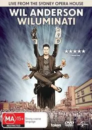 Wil Anderson - Wiluminati movie poster