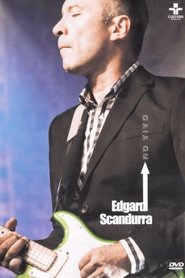 Edgar Scandurra - Ao vivo movie poster