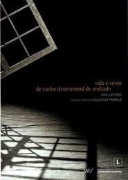 Poster do filme Vida e Verso de Carlos Drummond de Andrade