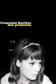Françoise Dorléac, une promesse movie poster