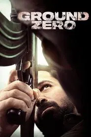 Ground Zero movie poster