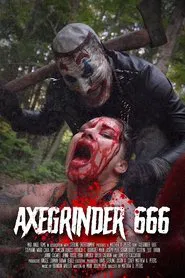 Axegrinder 666 movie poster