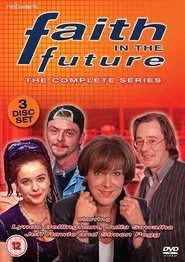 Faith in the Future tv show poster