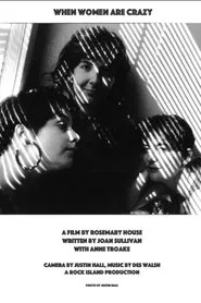 When Women Are Crazy movie poster