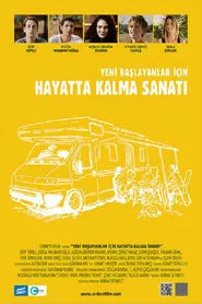 Poster do filme Yeni Başlayanlar İçin Hayatta Kalma Sanatı