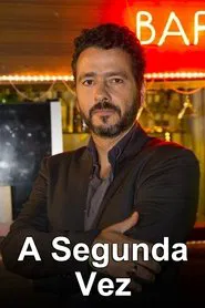 Poster da série A Segunda Vez