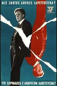 What Happened To Andres Lapeteus? movie poster