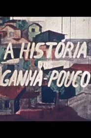 Poster do filme A História dos Ganha-Pouco