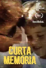 Curta Memória movie poster