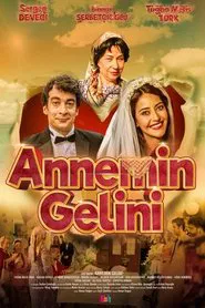 Annemin Gelini movie poster