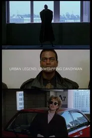 Urban Legend: Unwrapping Candyman movie poster