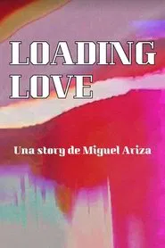 LOADING LOVE movie poster