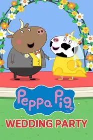 Peppa Pig: Wedding Party! movie poster