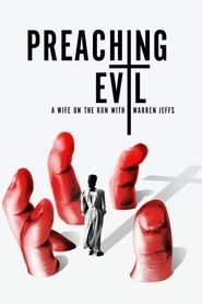 Preaching Evil: A Wife on the Run with Warren Jeffs tv show poster