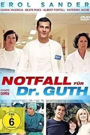 Poster do filme Die Alpenklinik - Notfall für Dr. Guth