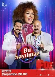 Bu Sayılmaz tv show poster