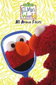 Sesame Street: Elmo's World: All about Faces movie poster