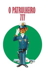 Poster do filme O Patrulheiro 777