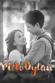 MeloDylan movie poster