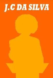 J.C da Silva movie poster