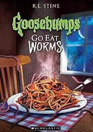 Goosebumps: Go Eat Worms movie poster