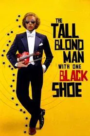 The Tall Blond Man with One Black Shoe movie poster