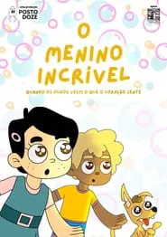 O Menino Incrível movie poster
