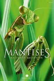 Mantises - Masters of Deception movie poster