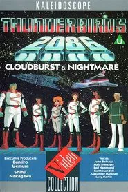 Thunderbirds 2086: Cloudburst & Nightmare movie poster