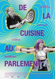 From the Kitchen to Parliament: 2021 Edition movie poster