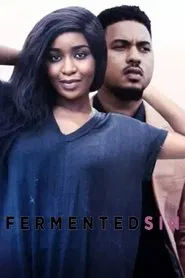 Fermented Sin movie poster