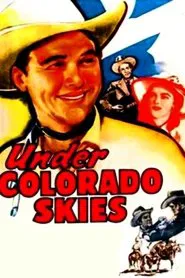 Under Colorado Skies movie poster