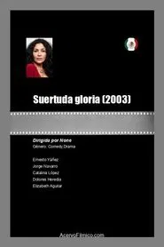 Suertuda gloria movie poster