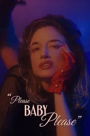Poster do filme Please Baby Please