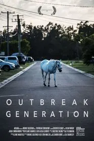 Outbreak Generation movie poster