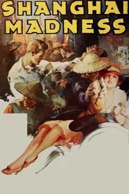 Shanghai Madness movie poster