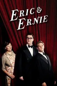 Eric & Ernie movie poster