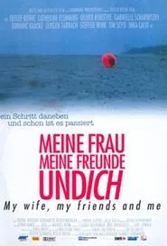 Meine Frau, meine Freunde und ich movie poster