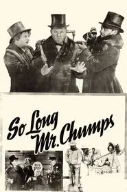 So Long Mr. Chumps movie poster
