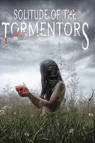 Poster do filme Solitude of the Tormentors