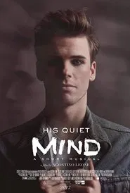 His Quiet Mind movie poster