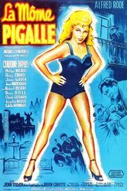 La Môme Pigalle movie poster