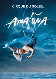Poster do filme Cirque du Soleil: Amaluna