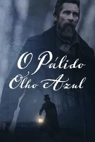 Poster do filme O Pálido Olho Azul