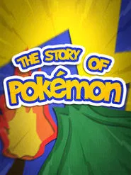 The Story of Pokemon movie poster