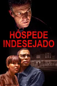Poster do filme Hóspede Indesejado