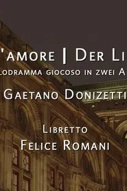 Poster do filme Der Liebestrank - Wiener Staatsoper 2022