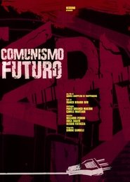 Comunismo Futuro movie poster